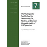 The FTC Cigarette Test Method for Determining Tar, Nicotine, and Carbon Monoxide Yields of U.S. Cigarettes: Smoking and Tobacco Control Monograph No.