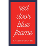Red Door Blue Frame