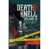 Death Knell VI: A Collection of Short Mysteries by Delaware Valley Authors