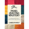Panel Quilting Mastery: A Comprehensive Guide to Creative Fabric Panel Projects