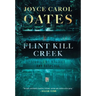 Flint Kill Creek: Stories of Mystery and Suspense