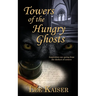 Towers of the Hungry Ghosts