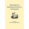 Pioneers of Davidson County, Tennessee