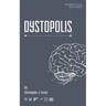 Dystopolis