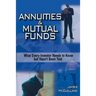 ANNUITIES and MUTUAL FUNDS