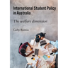 International Student Policy in Australia: The welfare dimension