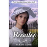 Rosalee: Boarding House Belles