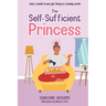 The Self-Sufficient Princess