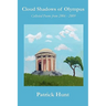 Cloud Shadows of Olympus: Collected Poems from 2006 - 2009
