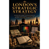 London's Strategic Strategy