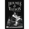 Holmes & Watson