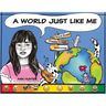 A World Just Like Me