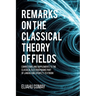 Remarks on The Classical Theory of Fields: Corrections and Supplements to the Classical Electrodynamic Part of Landau and Lifshitz's Textbook