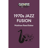 1970s Jazz Fusion