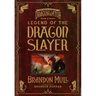 Legend of the Dragon Slayer: The Origin Story of Dragonwatch