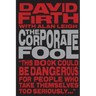 The Corporate Fool
