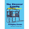 The Elevator Family Hits the Road