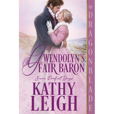 Gwendolyn's Fair Baron: A Regency Historical Romance
