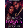 Gave My Heart to a Gangsta 2: The Finale