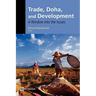 Trade, Doha, and Development: A Window Into the Issues