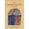 Walled-Up Wife: A Casebook
