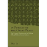 In Pursuit of the Great Peace: Han Dynasty Classicism and the Making of Early Medieval Literati Culture
