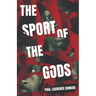 The Sport of the Gods