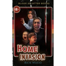 Home Invasion