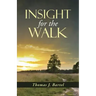 Insight for the Walk