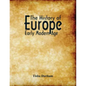 The History of Europe: Early Modern Age