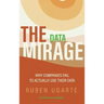 Data Mirage: Why Companies Fail to Actually Use Their Data