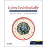 Living Sociologically: Concepts and Connections: Concise Edition