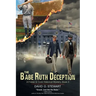 The Babe Ruth Deception (A Fraser and Cook Historical Mystery, Book 3)