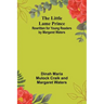 The Little Lame Prince: Rewritten for Young Readers by Margaret Waters