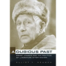 A Dubious Past: Ernst Jünger and the Politics of Literature After Nazism Volume 19