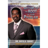 Getting to the Root of Your Problem: 365 Days of Inspirational Thinking