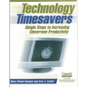 Technology Timesavers: Simple Steps to Increasing Classroom Productivity