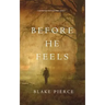 Before He Feels (A Mackenzie White Mystery-Book 6)
