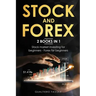 Stock and forex: 2 BOOKS IN 1: Stock market investing for beginners - Forex for beginners
