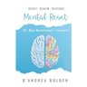 Mental Reset: 15 -Day Devotional + Journal