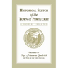 Historical Sketch of the Town of Pawtucket [RI]