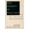 The Anxiety of Influence: A Theory of Poetry, 2nd Edition