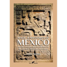 Magic & Mysteries of Mexico: Arcane secrets and occult lore of the ancient Mexicans and Maya