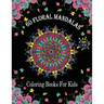 + 60 Mandala Coloring Books For Kids Ages 4-8: Coloring Book for kids with Fun, Easy, and Relaxing .