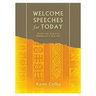 Welcome Speeches for Today