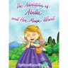 The Adventures of Abella and Her Magic Wand