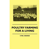 Poultry Farming For A Living