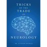 Tricks of the Trade in Neurology