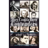 They Coulda Been Contenders: Twelve Actors Who Should Have Become Cinematic Superstars (hardback)