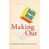 Avidly Reads Making Out